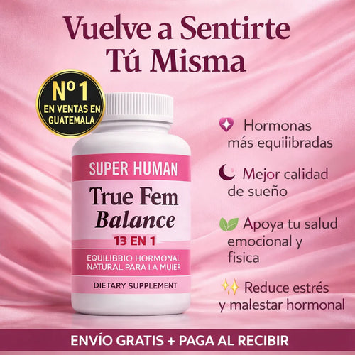 True Fem™ 60 Cápsulas - Recupera tu Salud Femenina y Equilibrio Hormonal + Envío Gratis